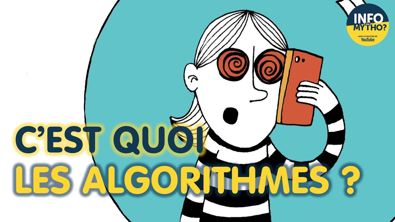 Algorithmes-la-formule-magique-dInternet-Decodage-Info-ou-Mytho