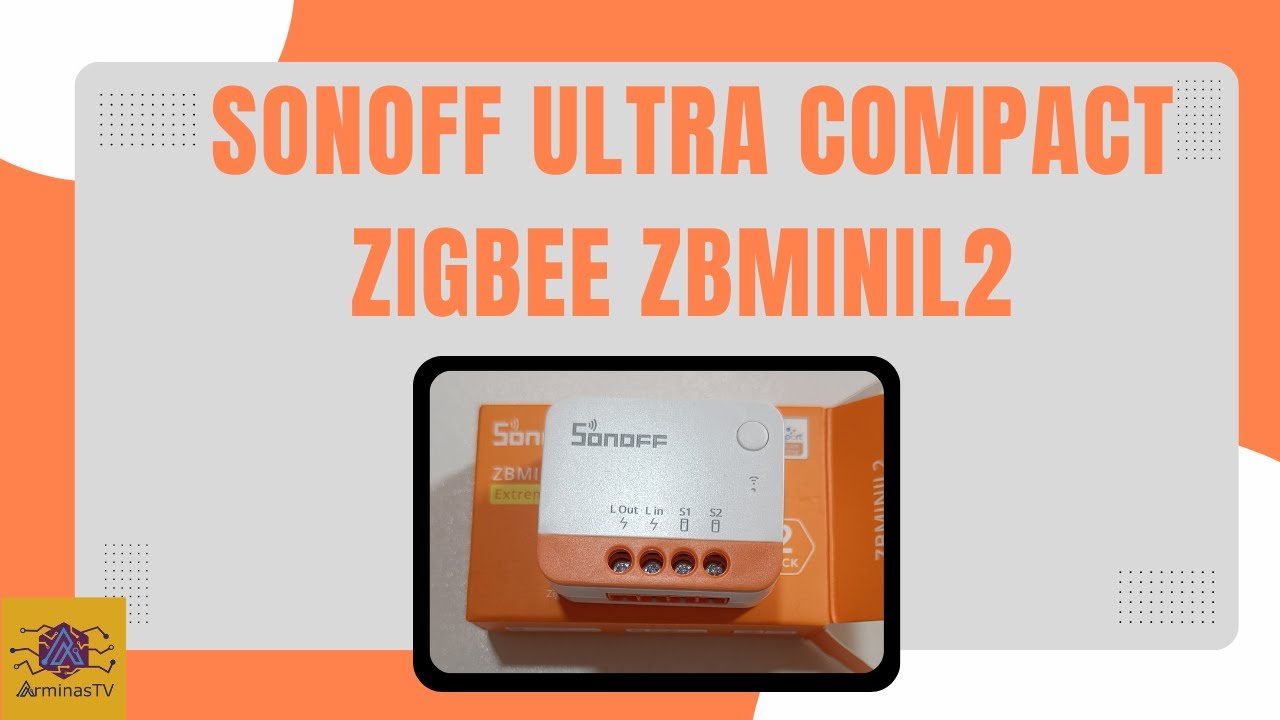 Test-Sonoff-du-Compact-ZBMINIL2-Zigbee-Compatible-ZigbeeToMqtt-et-Home-Assistant