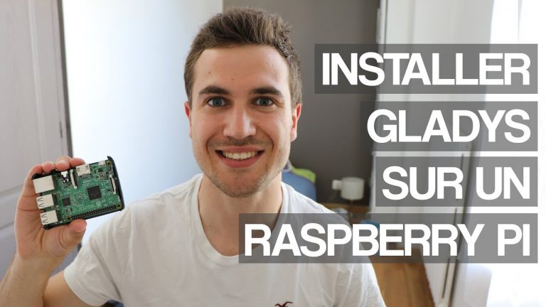 Tuto-Installer-lassistant-intelligent-Gladys-sur-un-Raspberry-Pi