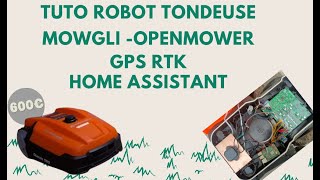 Tuto-complet-pour-le-robot-tondeuse-DIY-Mowgli-Openmower-RTK-GPS-et-Home-Assistant