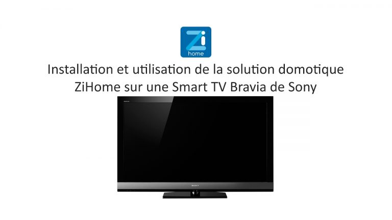 ZiHome-sur-la-Smart-TV-Bravia-de-Sony